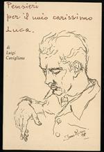 Pensieri per il mio carissimo Luca