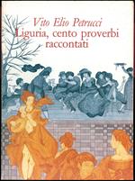 Liguria, cento proverbi raccontati
