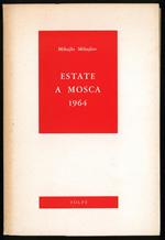 Estate a Mosca