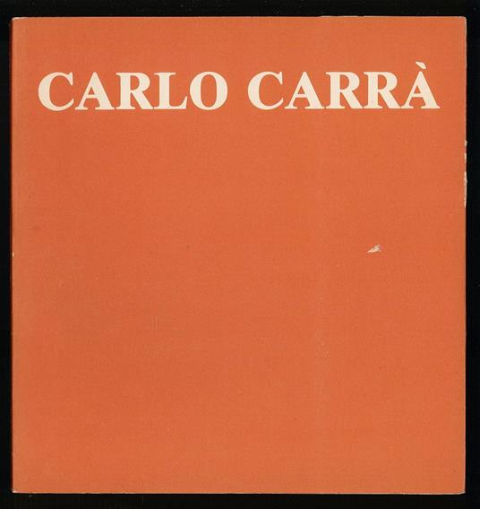 Carlo Carrà - Autori Vari - copertina