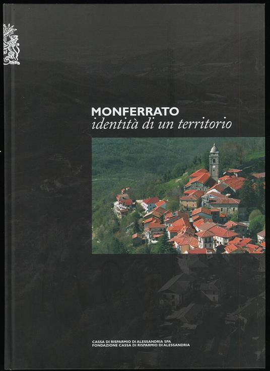 Monferrato identità di un territorio - Autori Vari - copertina