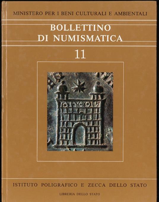 Bollettino di numismatica 11 - Autori Vari - copertina