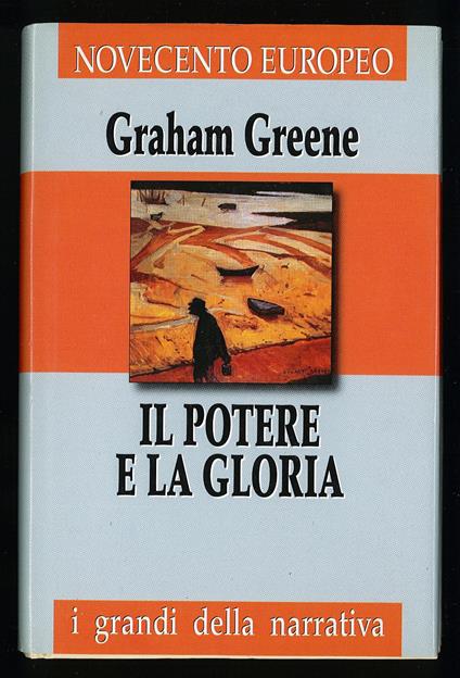 Il potere e la gloria - Graham Greene - copertina