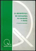 resistenza di Cefalonia tra memoria e storia