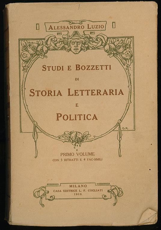 Studi e bozzetti di storia letteraria e politica I - Alessandro Luzio - copertina
