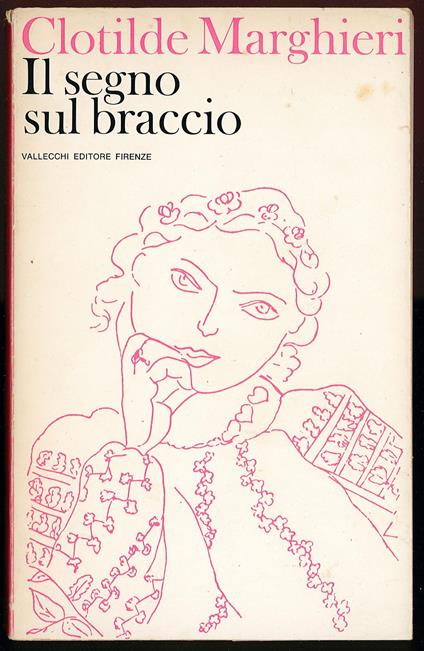 Il segno sul braccio - Clotilde Marghieri - copertina