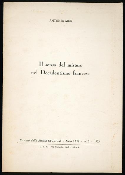 Il senso del mistero nel Decadentismo francese - Antonio Mor - copertina