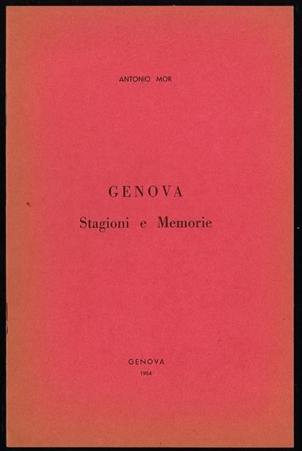 Genova Stagioni e Memorie - Antonio Mor - copertina