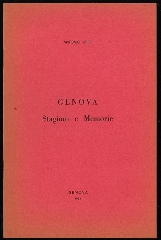 Genova Stagioni e Memorie - Antonio Mor - copertina