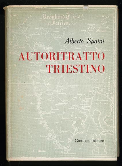 Autoritratto Tirestino - Alberto Spaini - copertina