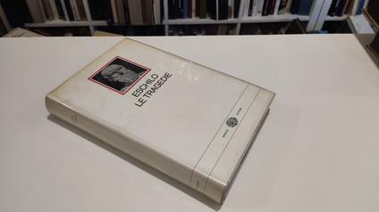 Le tragedie - Eschilo - copertina