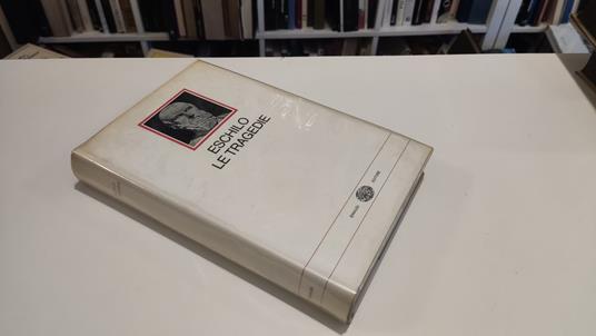 Le tragedie - Eschilo - copertina