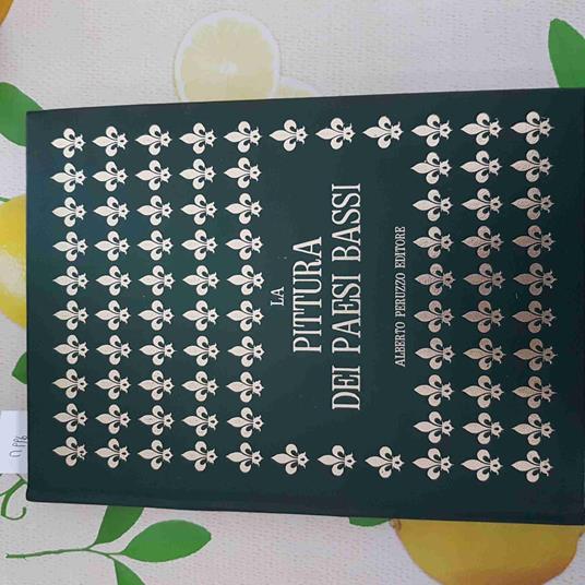 PITTURA DEI PAESI BASSI - ALBEETO PERUZZO EDITORE fiamminghi fiamminga - copertina