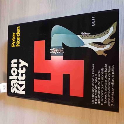 SALON KITTY - PETER NORDEN copertina rigida ILLLUSTRATO BIETTI 1971 - Peter Norden - copertina