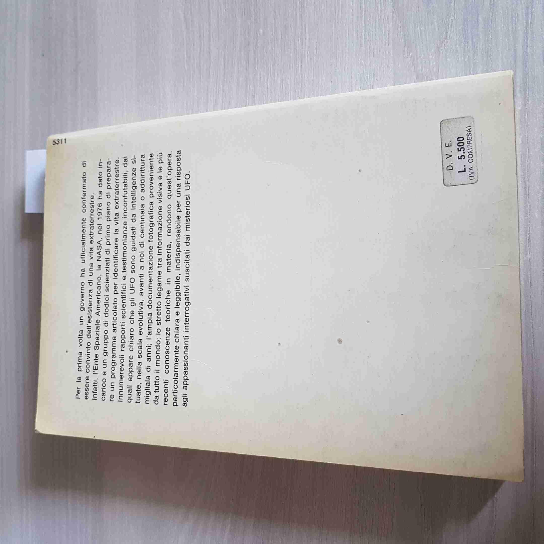 Il Segreto Degli Ufo - Adolf Schneider, Hubert Malthaner - De Vecchi - 1977