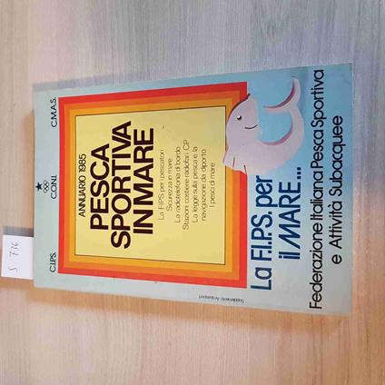 Pesca Sportiva In Mare - Annuario 1985 - copertina