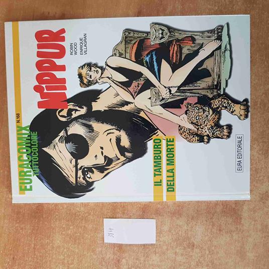 EURACOMIX TUTTOCOLORE 168 NIPPUR IL TAMBURO DELLA MORTE wood viallagran EURA - copertina