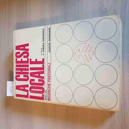 Chiesa Locale Ricerche Pastorali - Tessarolo - Dehoniane - 1971 - Andrea Tessarolo - copertina