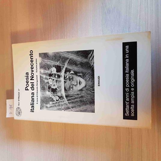 POESIA ITALIANA DEL NOVECENTO volume primo EDOARDO SANGUINETI - EINAUDI - 1970 - Edoardo Sanguineti - copertina