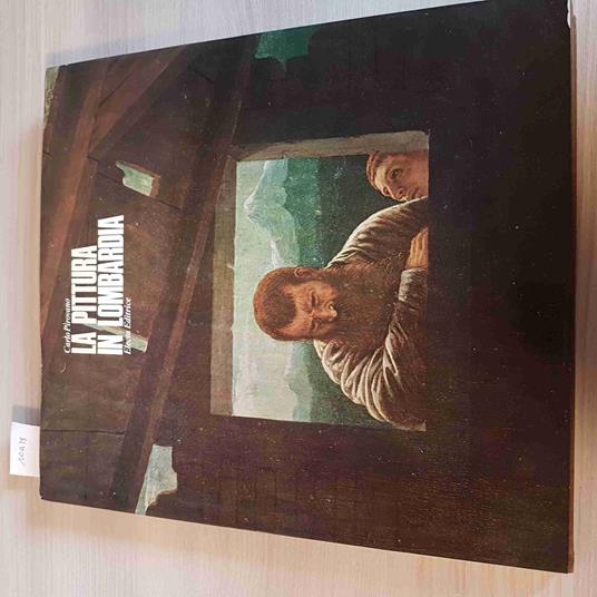 Pittura In Lombardia - Carlo Pirovano - Electa - 1973 - Carlo Pirovano - copertina