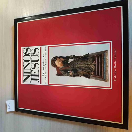 NINOS JESUS gesù bambino SCULTURE POLICRONE MADRID - FEDERICO MOTTA - 1989 - copertina