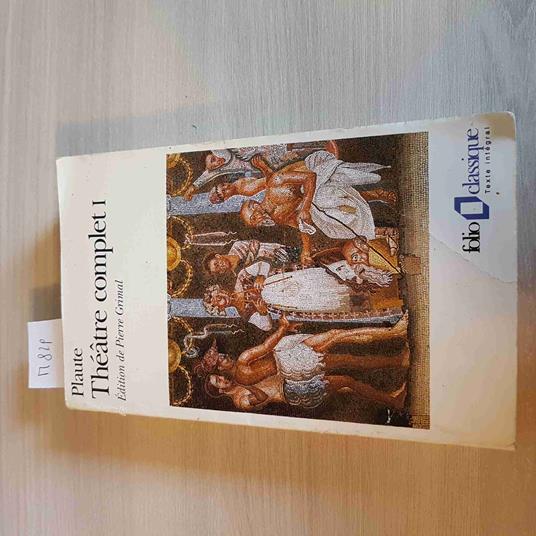 Theatre Complet I - Plaute - Pierre Grimal - Folio - 1996 - Platone - copertina