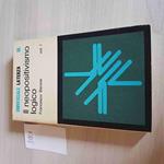 Il NEOPOSITIVISMO LOGICO volume 1 FRANCESCO BARONE - LATERZA - 1977