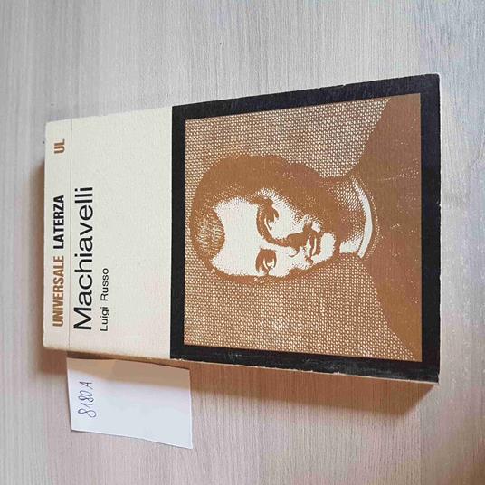 MACHIAVELLI biografia e opere LUIGI RUSSO - LATERZA - 1983 - Luigi Russo - copertina