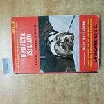 LEONE TROTSKY 1929 1940 il profeta esiliato ISAAC DEUTSCHER 1965 longanesi