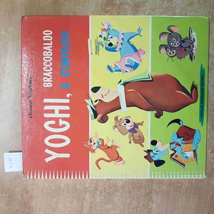YOGHI, BRACCOBALDO e COMPAGNI Bu Bu  Gixi Pixi Dixi Hanna Barbera 1973 MONDADORI - Barbara Hannah - copertina