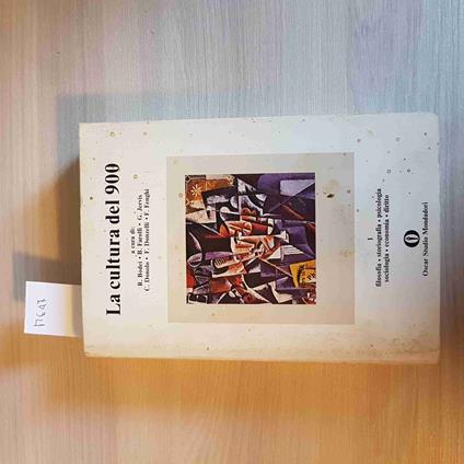 CULTURA DEL 900 VOL.1 filosofia sociologia storiografia MONDADORI 1981 - copertina