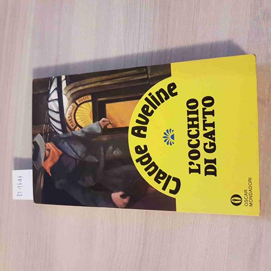 L' Occhio Di Gatto - Claude Aveline - Mondadori - 1981 - Claude Aveline - copertina