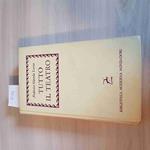 Tutto Il Teatro - Federico Garcia Lorca - Mondadori - 1958