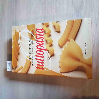 Tuttopasta  - Franco Marenghi - Mondadori - 1998 - Franco Marenghi - copertina