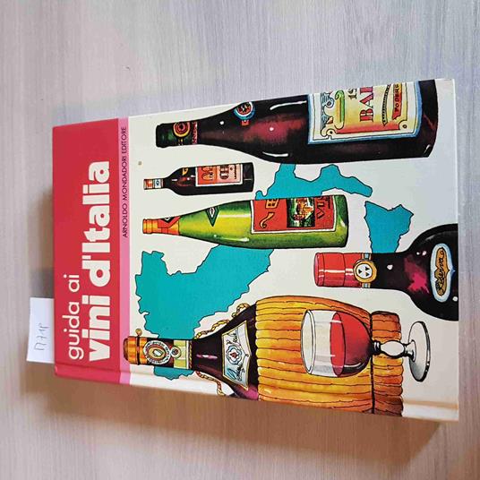 Guida Ai Vini D'Italia - Lamberto Paronetto - Mondadori - 1980 - Lamberto Paronetto - copertina