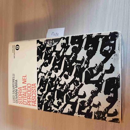 Storia D'Italia Nel Periodo Fascista - Luigi Salvatorelli, Giovanni Mira - 1972 - Luigi Salvatorelli - copertina
