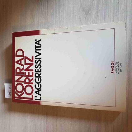 L' Aggressività - Konrad Lorenz - Mondadori - 1986 - Konrad Lorenz - copertina