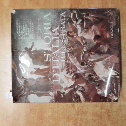 STORIA D'ITALIA ILLUSTRATA Gendel  Milton 1966 RIZZOLI - Milton Gendel - copertina
