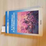 Il Paranormale In 200 Parole Chiave - Paola Giovetti - Rizzoli - 1990