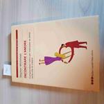 Incontrare L'Amore - Stephen Whitehead - Baldini Castoldi - 2005