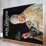 Papa Giovanni Xxiii Le Più Belle Pagine -Attilio Mazza - Burgo Editore - 1988