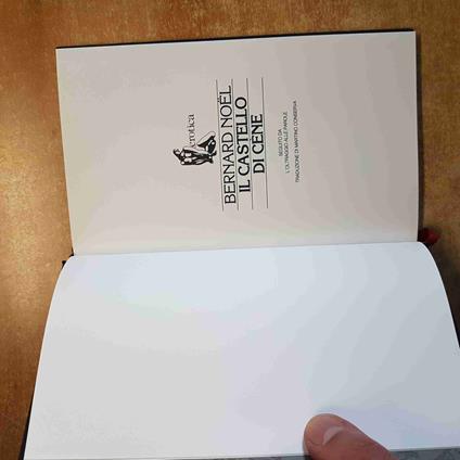 BERNARD NOEL IL CASTELLO DI CENE 1993 CDE erotismo erotica erotico eros - Bernard Noël - copertina