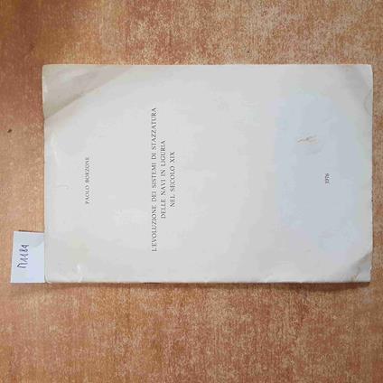 L' Evoluzione Dei Sistemi Di Stazzatura Delle Navi In Liguria Nel Secolo Xix - Paolo Barone - copertina