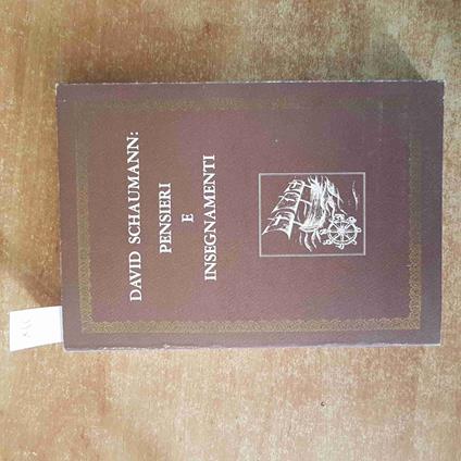 David Schaumann: Pensieri E Insegnamenti 1977 Federazione Sionistica Italiana - copertina