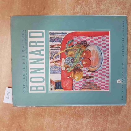 COULEURS DES MAITRES BONNARD Jacques De Laprade - LES EDITIONS BRAUN 1944 - copertina