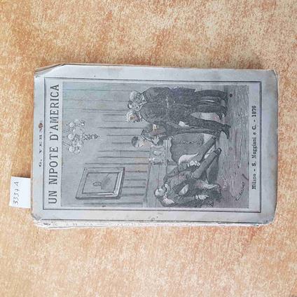 GIULIO VERNE UN NIPOTE D'AMERICA o i due Frontignac VOLUME II 1875 MUGGIANI - copertina