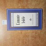 MASSIMO BONTEMPELLI L'AMANTE FEDELE 1972 CDE MONDADORI i premi strega