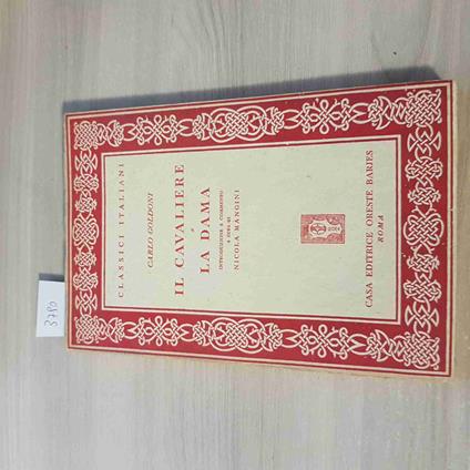 Il Cavaliere E La Dama - Carlo Goldoni - Oreste Barjes - 1964 - Carlo Goldoni - copertina