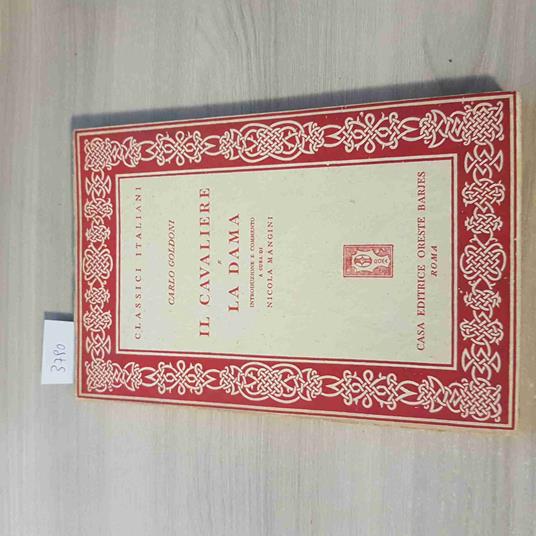 Il Cavaliere E La Dama - Carlo Goldoni - Oreste Barjes - 1964 - Carlo Goldoni - copertina