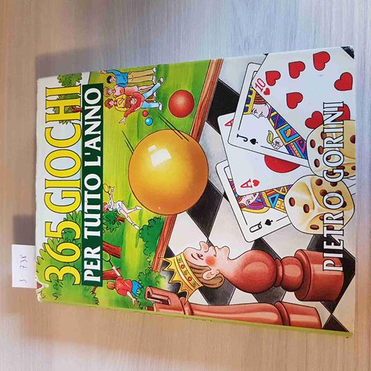 365 Giochi Per Tutto L'Anno - Pietro Gorini - Cde Mondadori - 1994 - Pietro Gorini - copertina